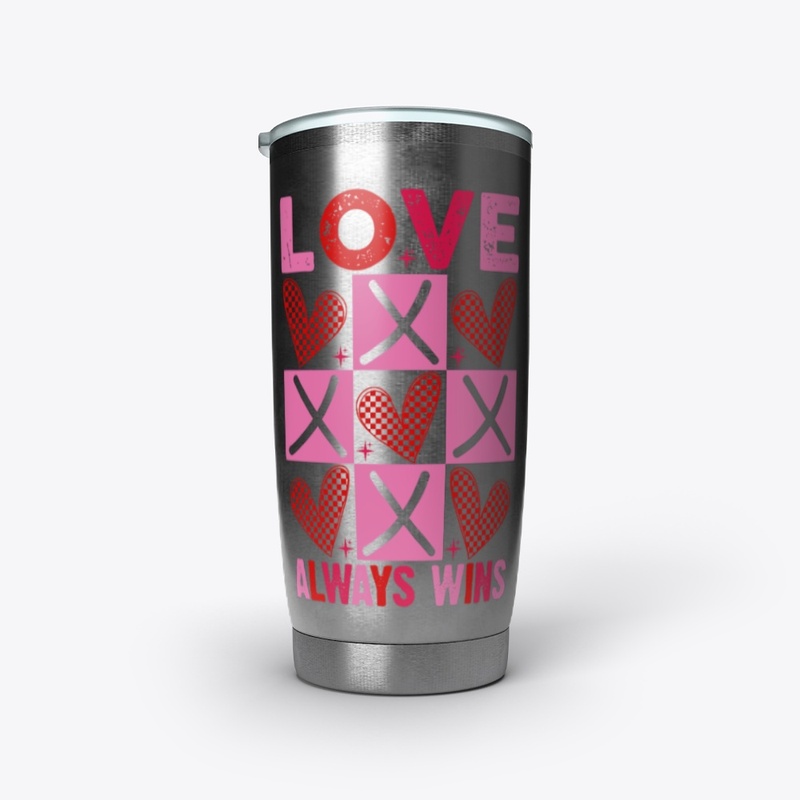 Love Always Wins Valentine's Day Funny