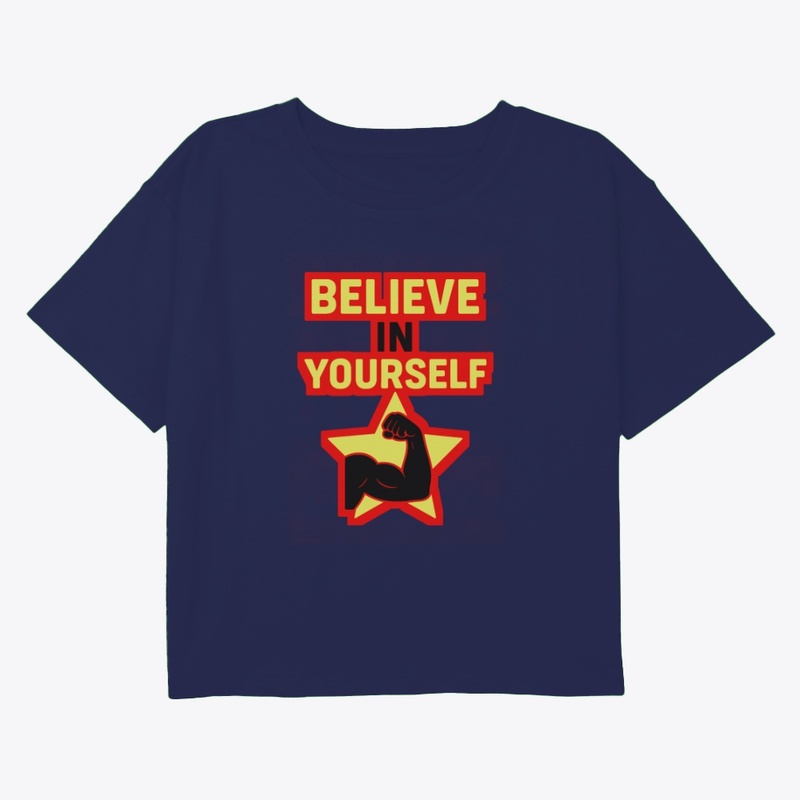 Believe In Yourself – motivational 
