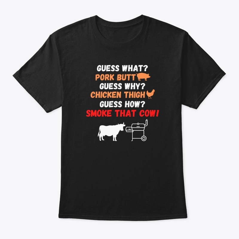 Funny, BBQ, Guess What, Pork Butt, Smoke