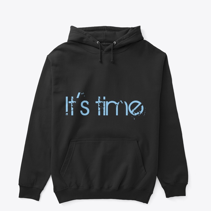 It's time 