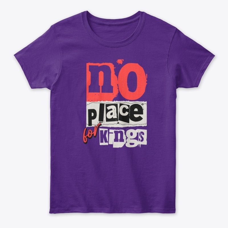 No Place For Kings