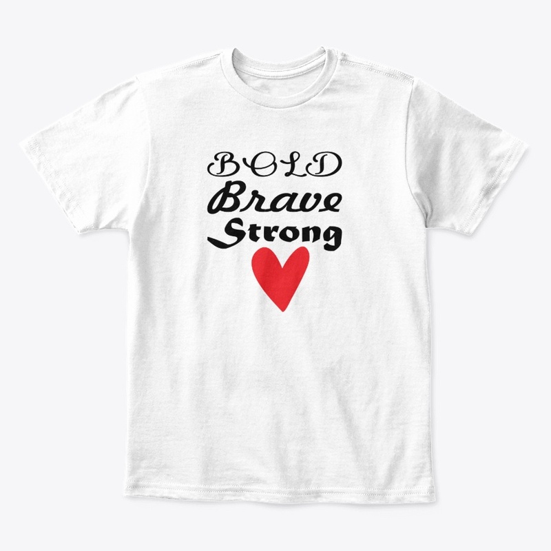 Bold strength and courage