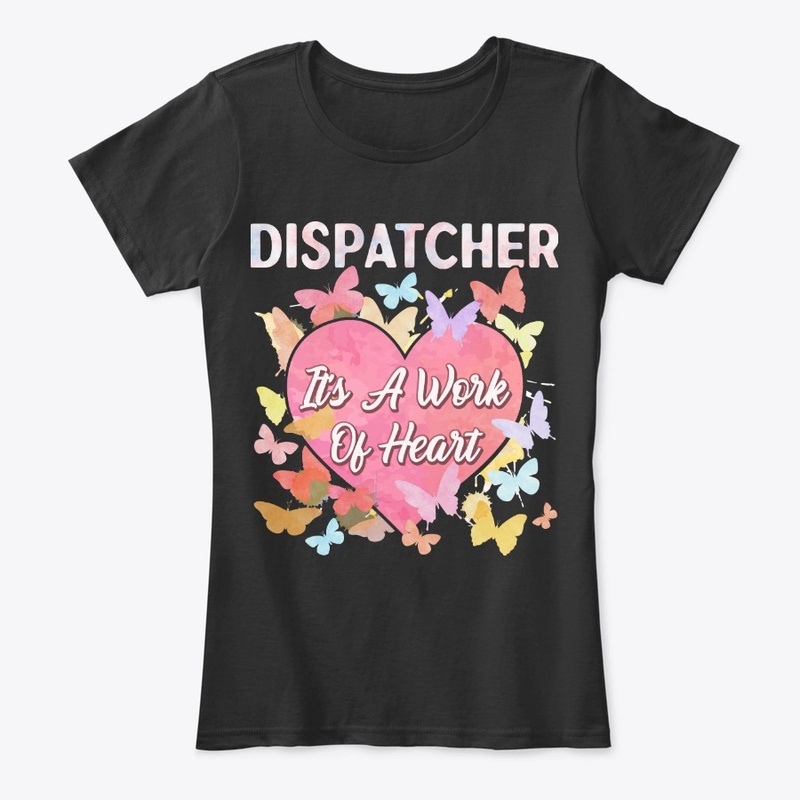 Dispatcher Gift - It's A Work Of Heart