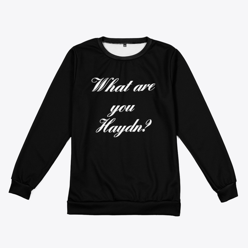 What are Haydn?