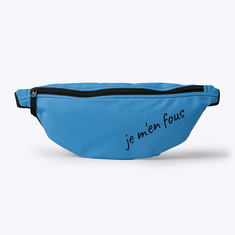 Je m'en fous - French - I don't care