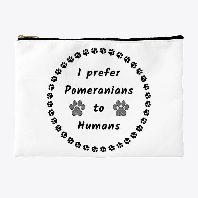 I Prefer Pomeranians to Humans