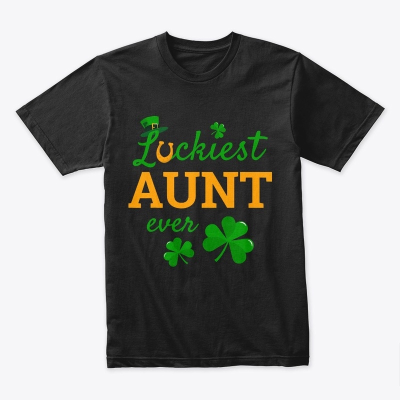 Click Buy Luckiest Aunt St Patricks 