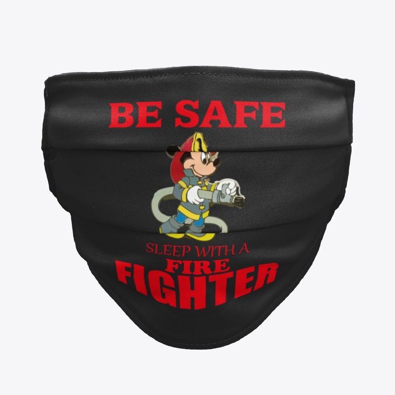 Be Safe Sleep With A Fire Fighter