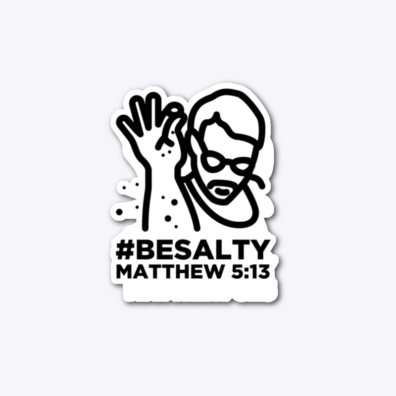 Be Salty