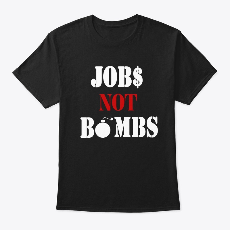 Jobs Not Bombs