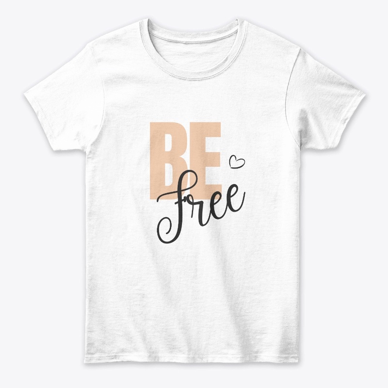 Be Free Cute Classic Design Tshirt