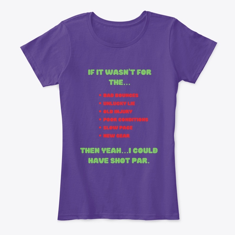 I Could Have Shot Par Funny Golf Shirt