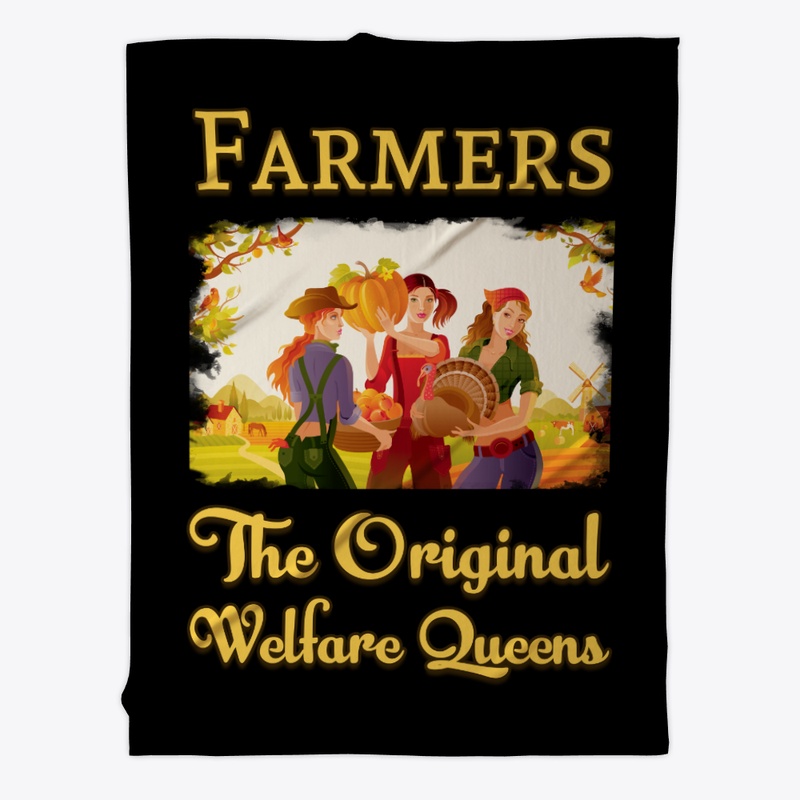 Farm Girls - The Original Welfare Queens