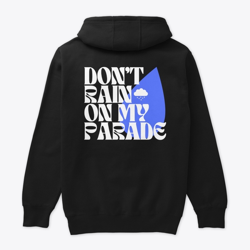 Rainy Parade Hoodie