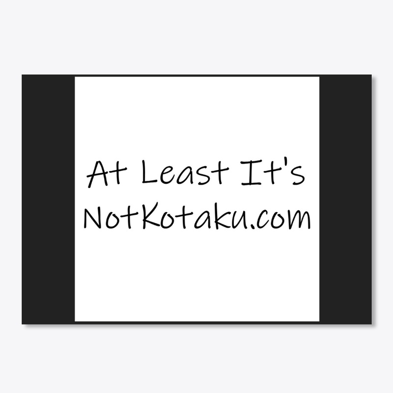 At Least It's NotKotaku.com