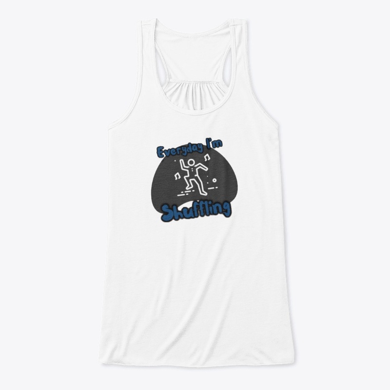 Everyday I'm Shuffling Tap Dancer shirts