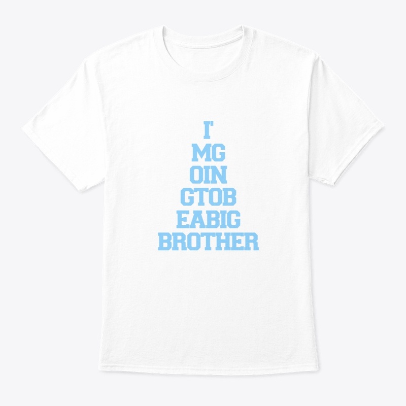 I'm Going To Be A Big Brother Design 1
