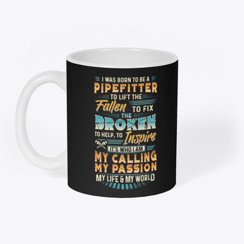 Passionate Pipefitter