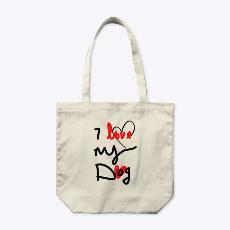 I love my dog tee for dog lovers