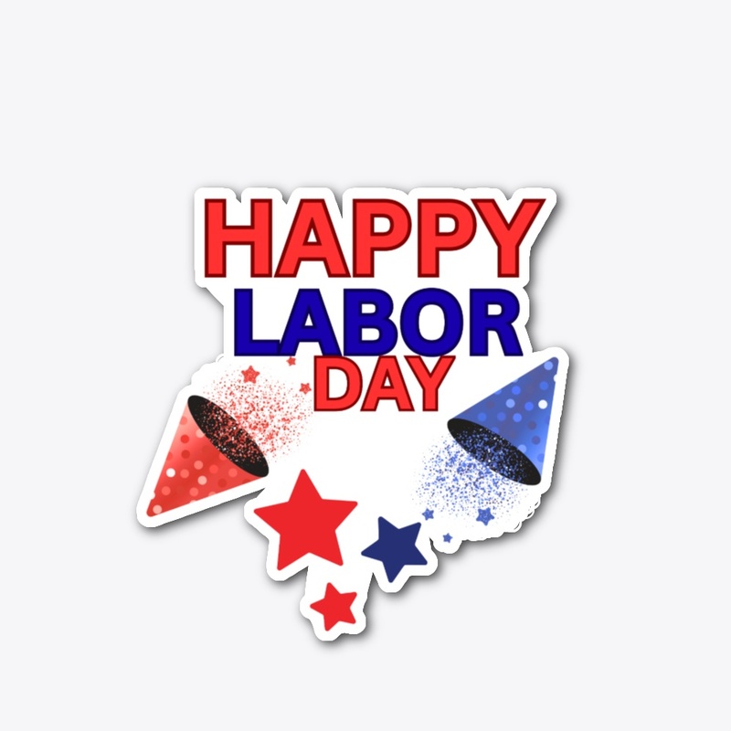 Happy Labor day.