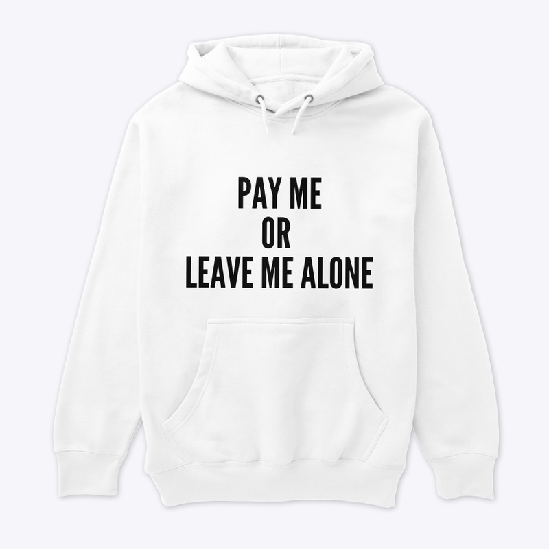 PAY ME