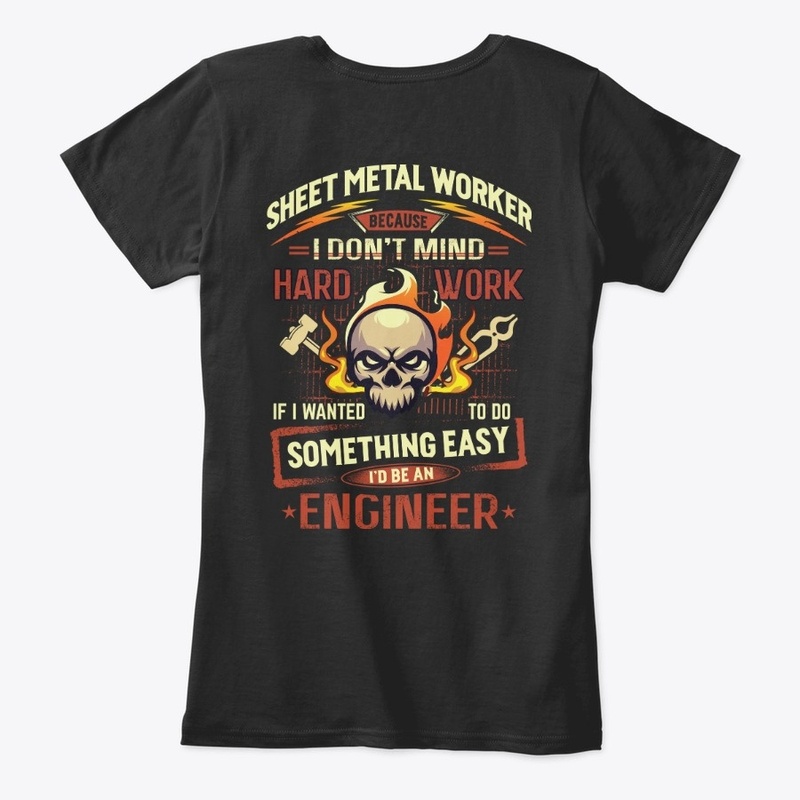 Hardworking Sheet Metal Worker Hoodie