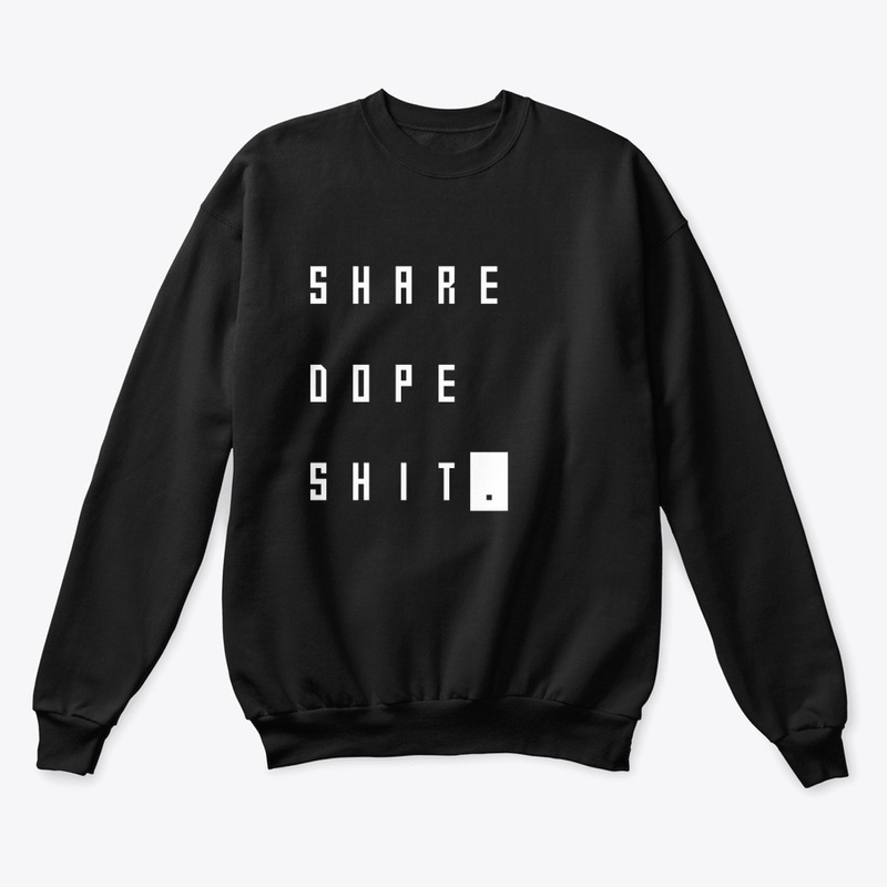 Share Dope Sh*t