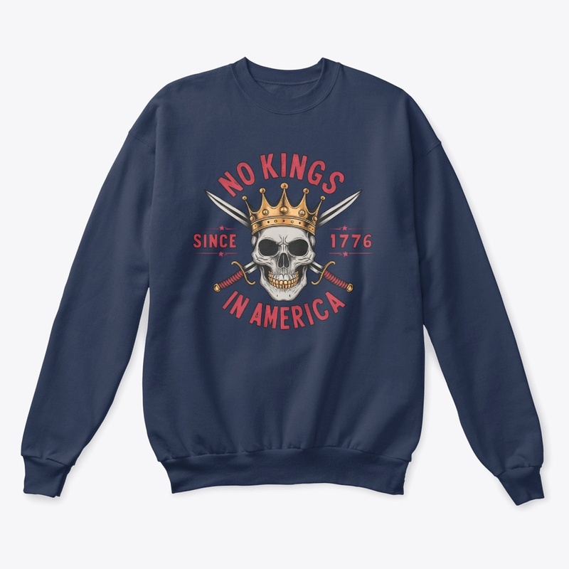 No Kings In America Design Since 1776
