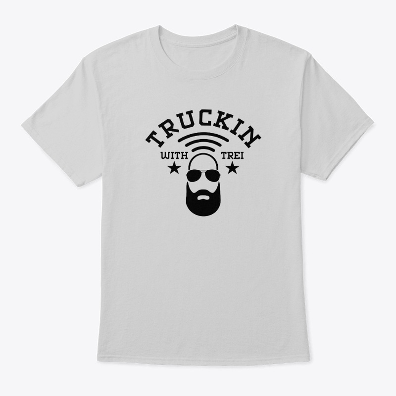 Truckin with Trei Shirt 