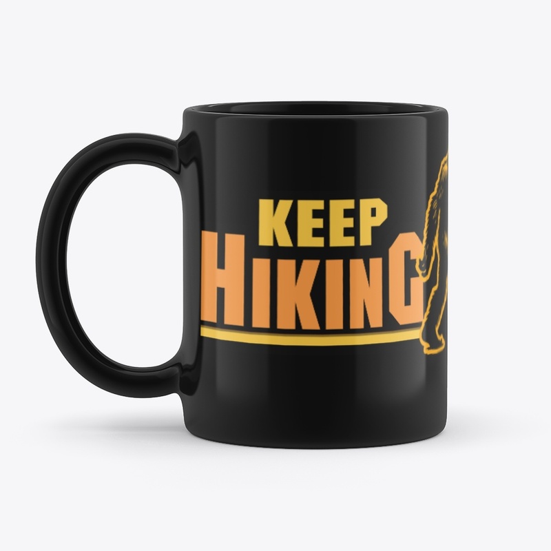 KEEP Hiking! Squatch MUG