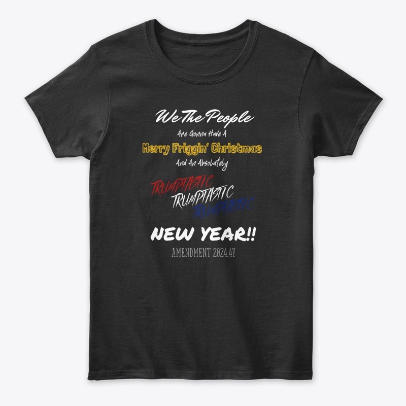 Merry Christmas and Trumptastic New Year