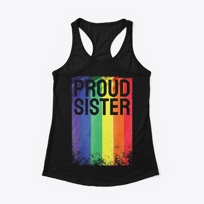 Proud Sister - Pride