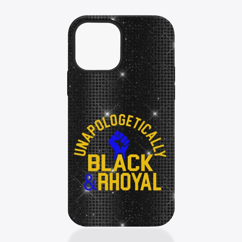 Unapologetically Black and Rhoyal Ver3