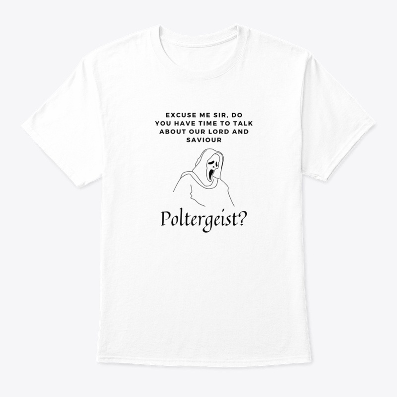 Lord and Saviour Poltergeist
