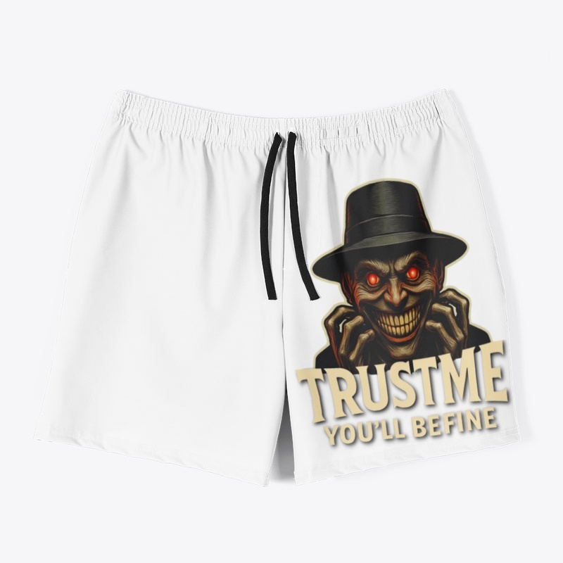 TRUST ME YOU'LL BE FINE APPAREL
