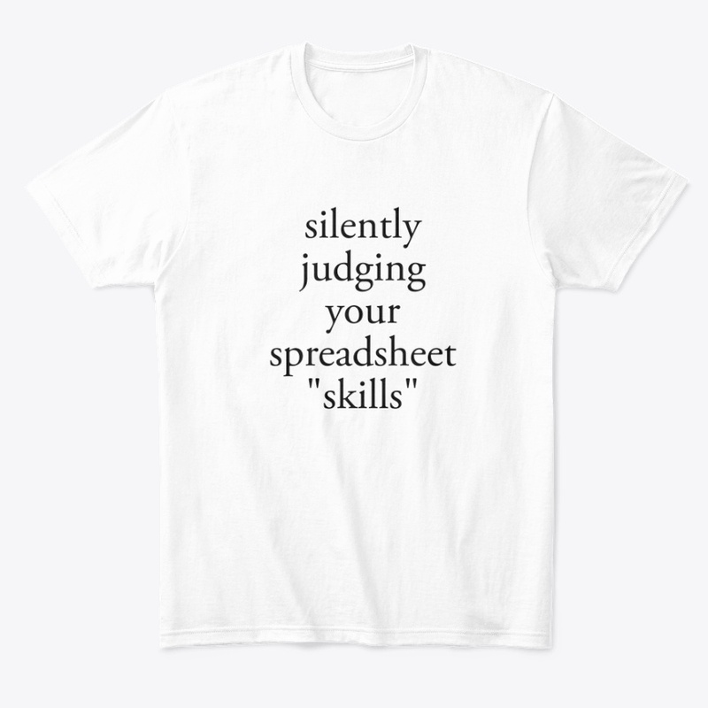 silently judging your spreadsheet skills
