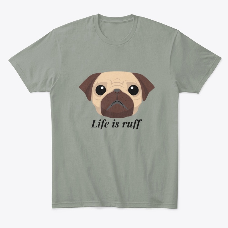 Life is ruff