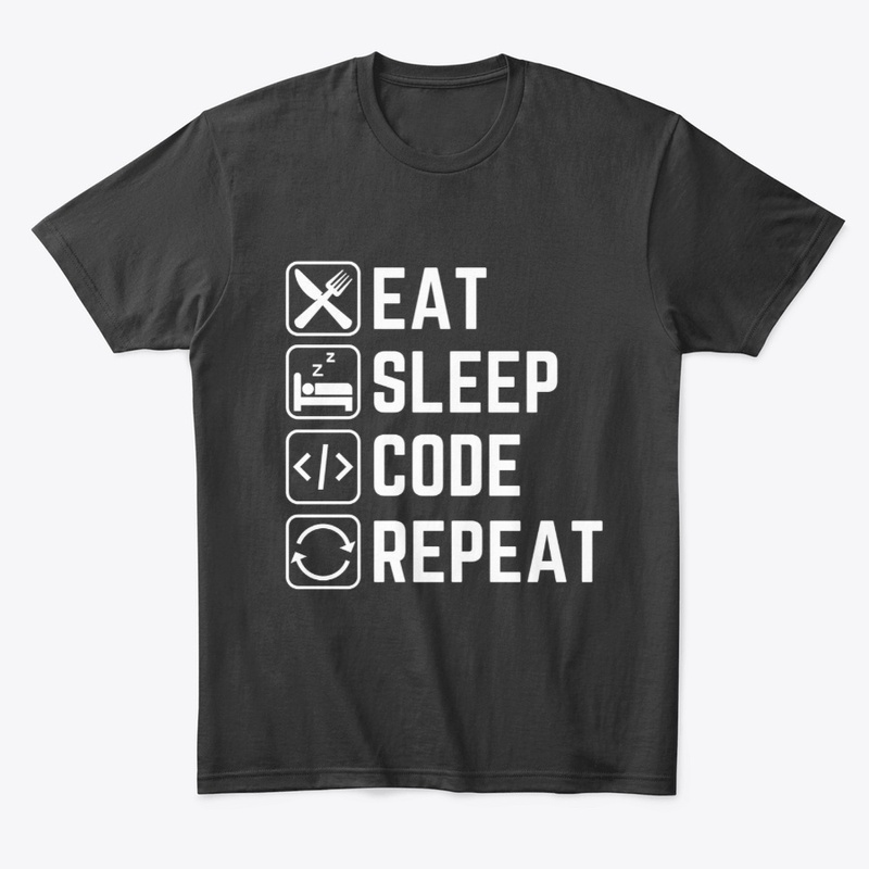 Eat Sleep Code Repeat