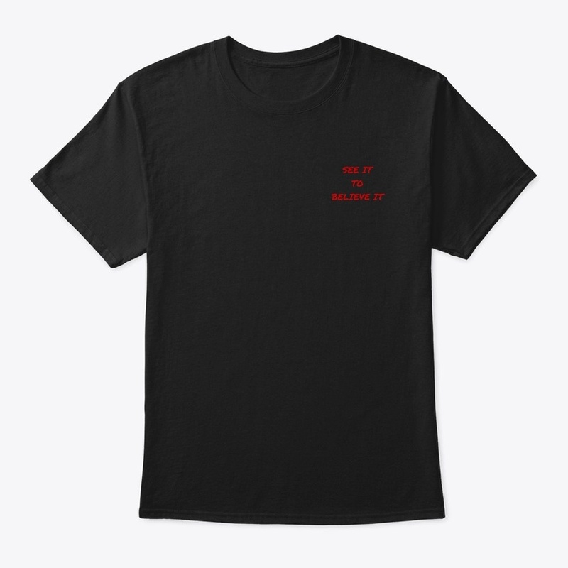 See It To Believe It Basic Design