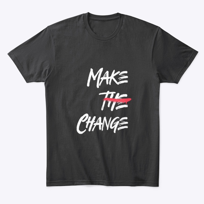 Make The Change