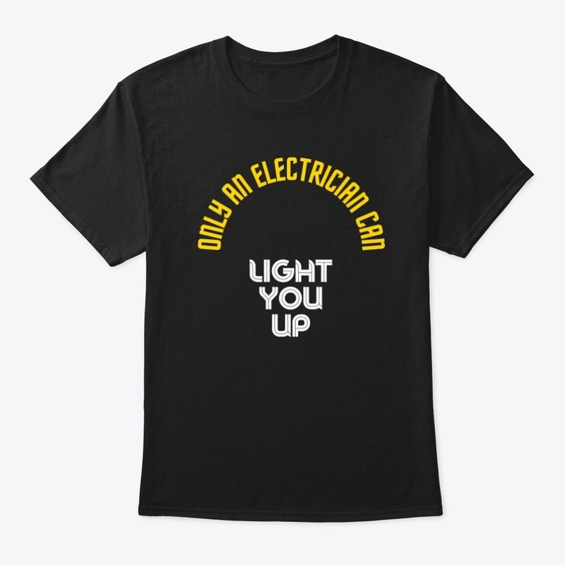 Only Electrician Can Light You Up