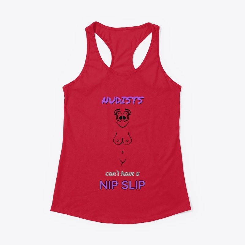 Never a nip slip!
