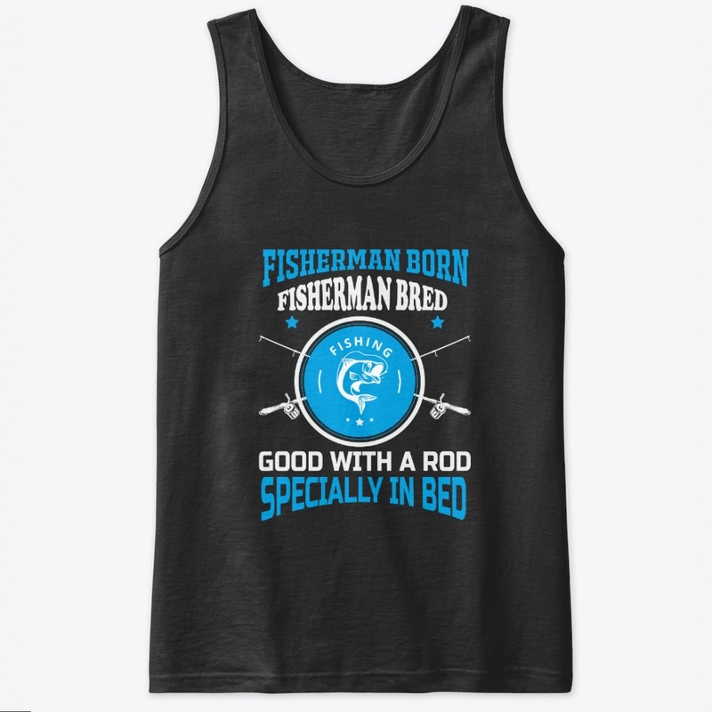 Funny Fishing T Shirt | Fisherman Gifts