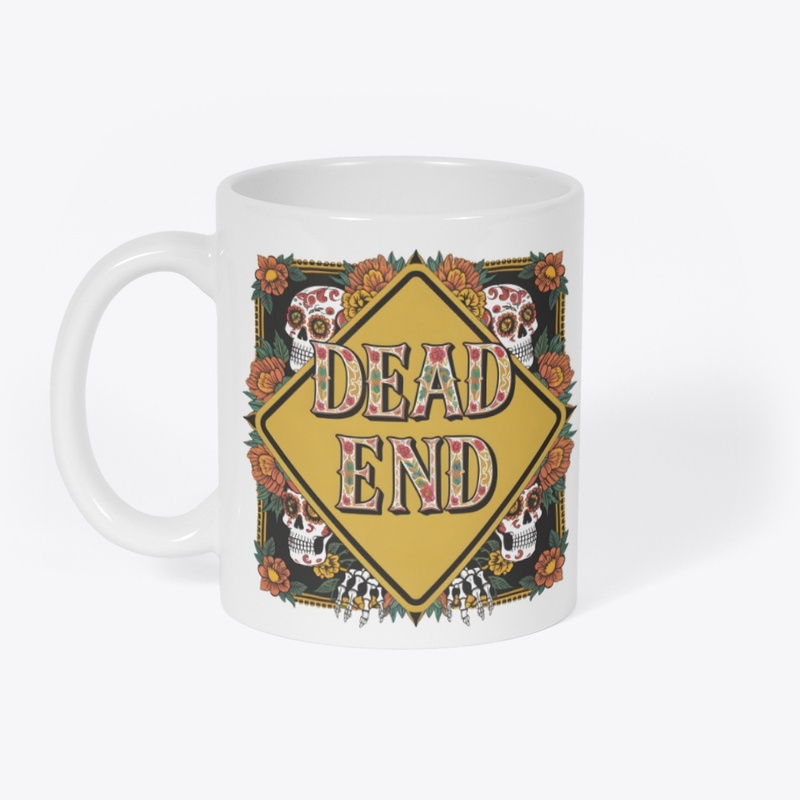 Dead End Dรญa de los Muertos Road Sign