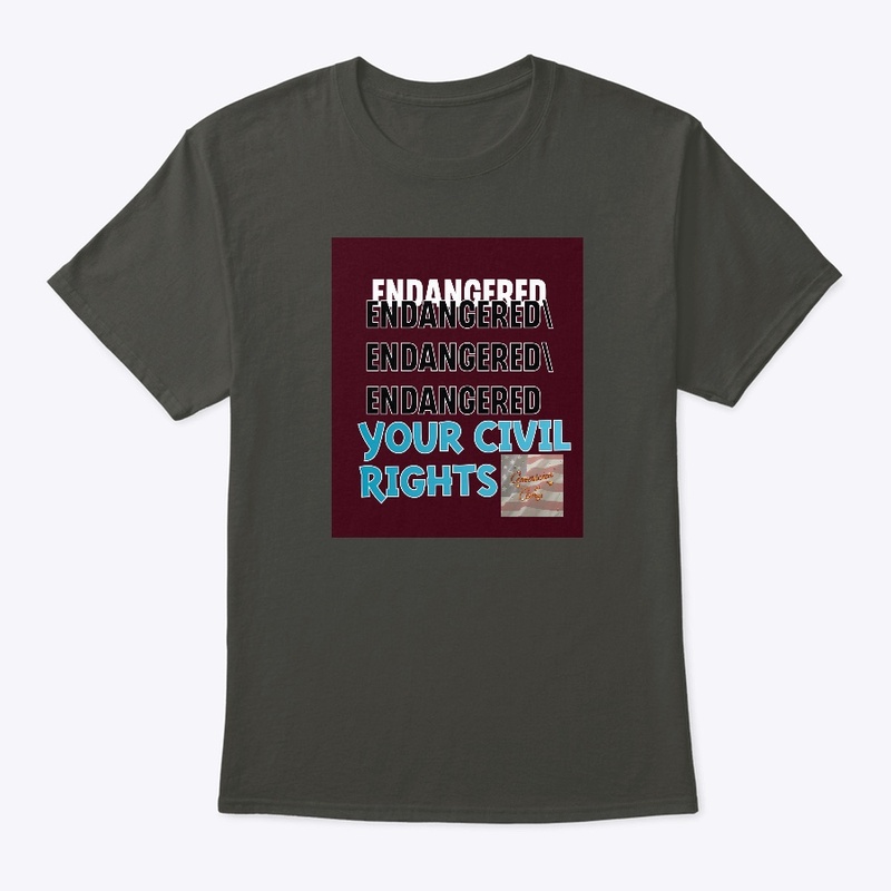 ENDANGERED- YOUR CIVIL RIGHTS!