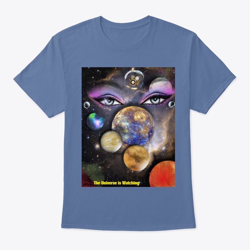 The Universe is Watching