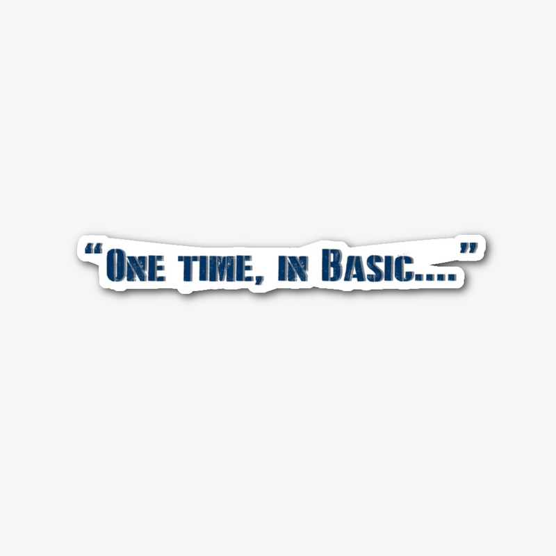 "ONE TIME..." (AIR FORCE)