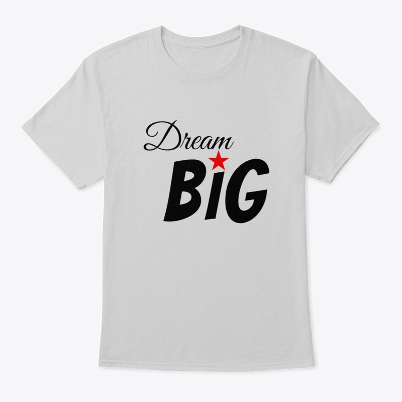 "Dream Big" inspirational design