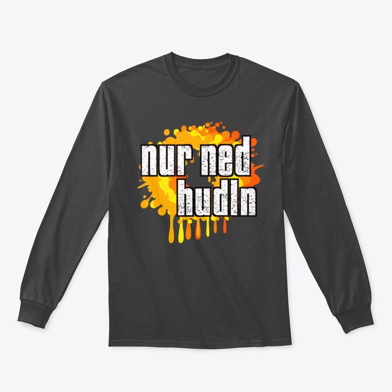 Nur ned hudln 