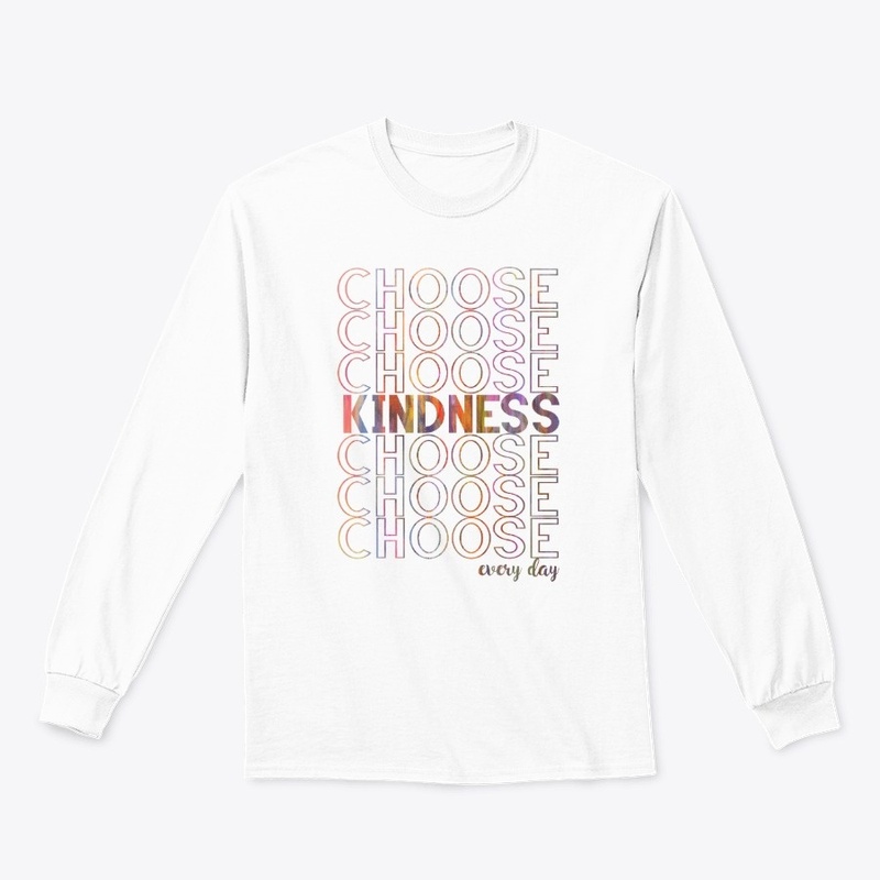 Choose Kindness